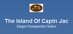 The Island of Capt Jac, Singer, Songwriter, Sailor
