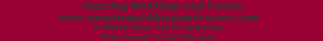 Amazing Weddings and Events